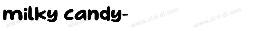milky candy字体转换